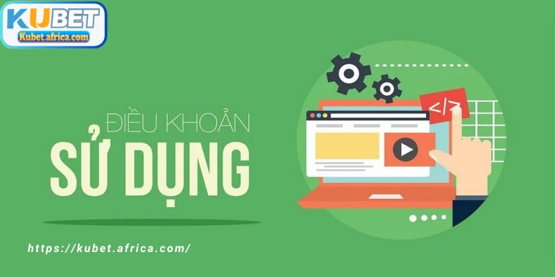 Điều khoản sử dụng KUBET là tấm khiên bảo vệ sự công bằng cho mọi thành viên