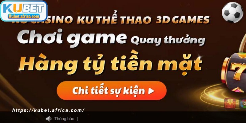 Thao tác đăng ký nhận khuyến mãi KUBET giúp không bỡ ngỡ khi tham gia.